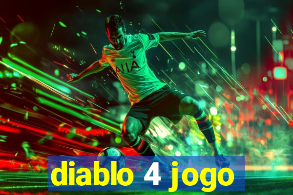 diablo 4 jogo