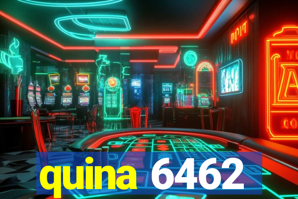 quina 6462