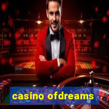 casino ofdreams