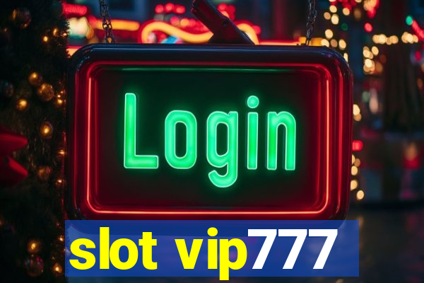 slot vip777