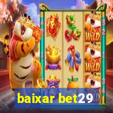 baixar bet29