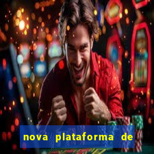 nova plataforma de jogos para ganhar dinheiro