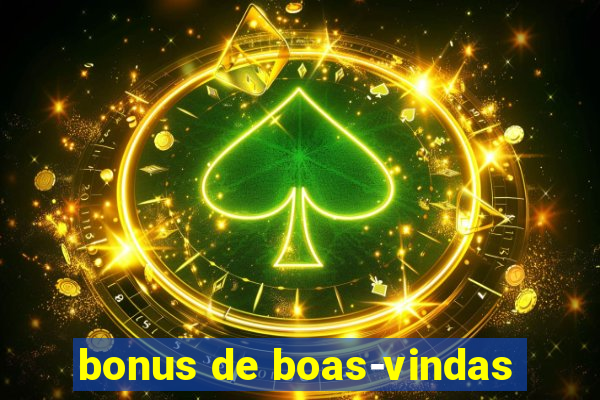 bonus de boas-vindas