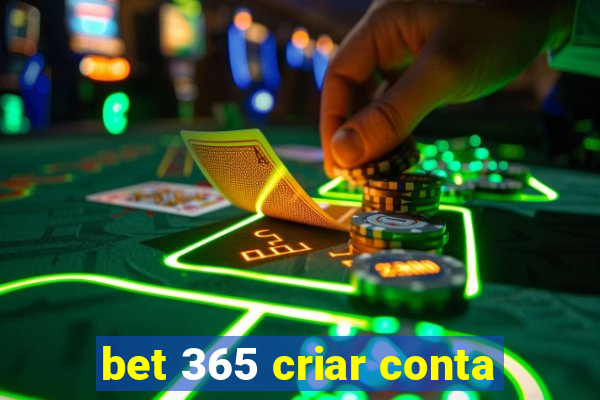 bet 365 criar conta