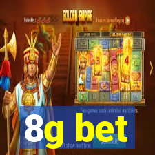 8g bet