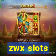 zwx slots