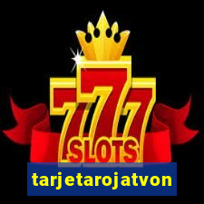 tarjetarojatvonline