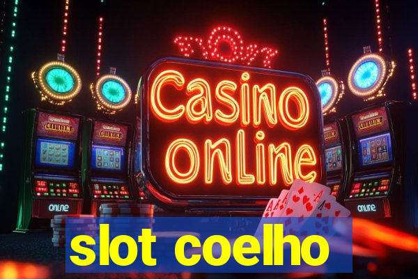 slot coelho