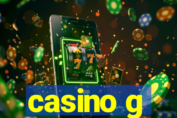 casino g