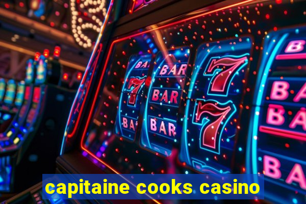 capitaine cooks casino