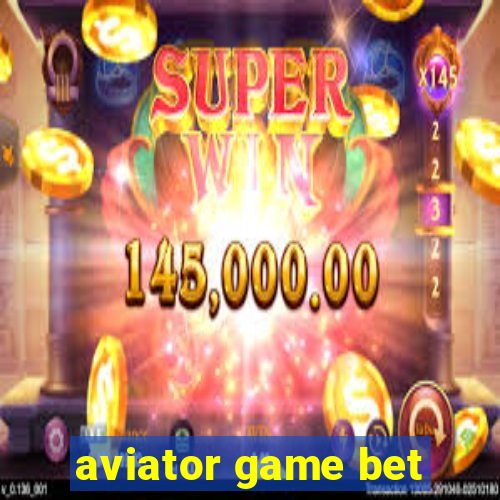 aviator game bet