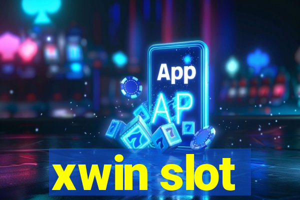 xwin slot