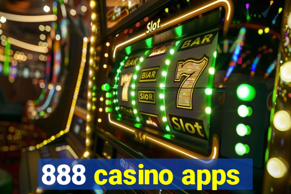 888 casino apps