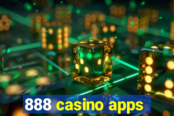 888 casino apps