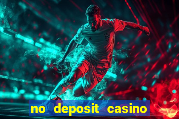 no deposit casino welcome bonus