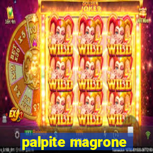 palpite magrone