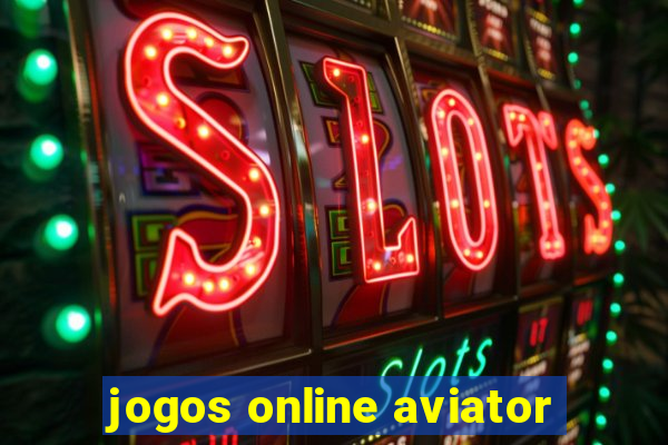 jogos online aviator