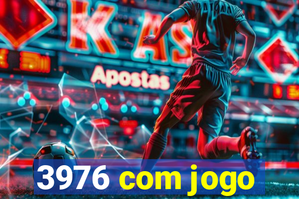 3976 com jogo