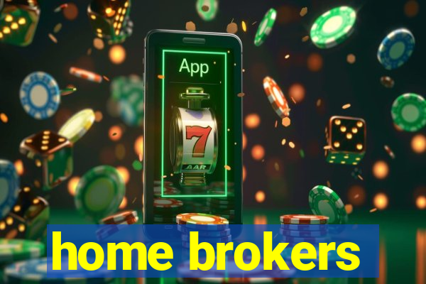 home brokers