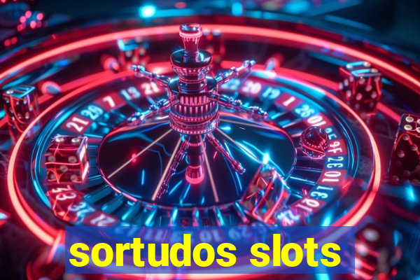 sortudos slots