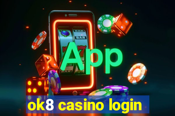 ok8 casino login