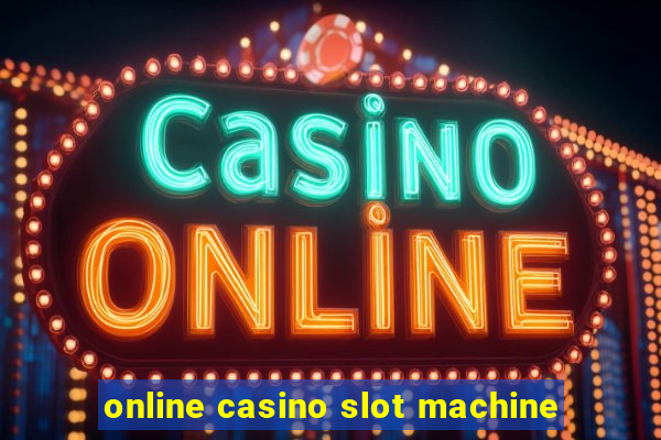 online casino slot machine