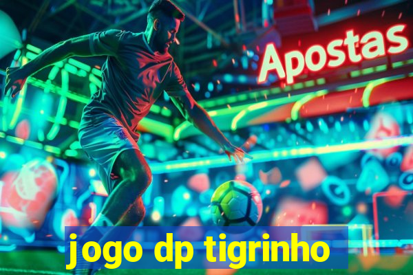 jogo dp tigrinho