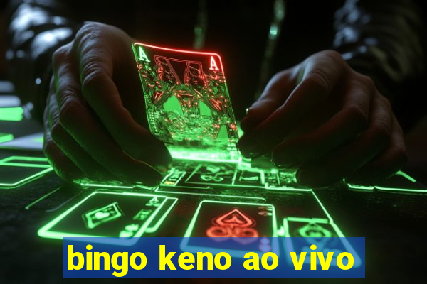 bingo keno ao vivo