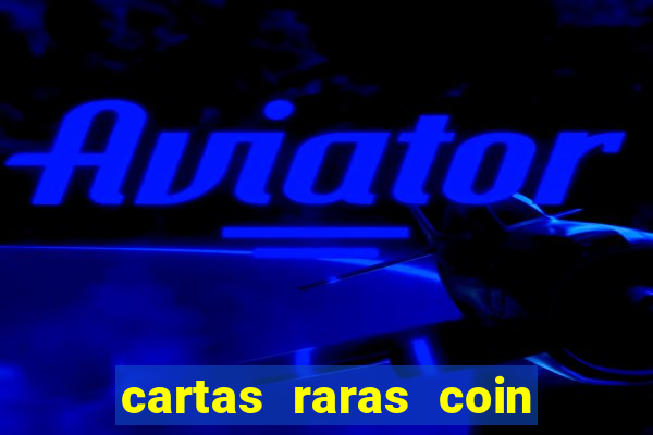 cartas raras coin master 2024