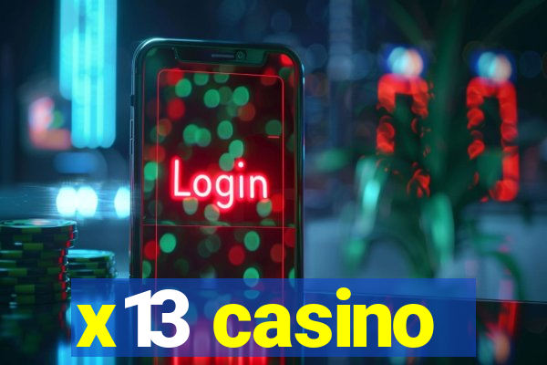 x13 casino