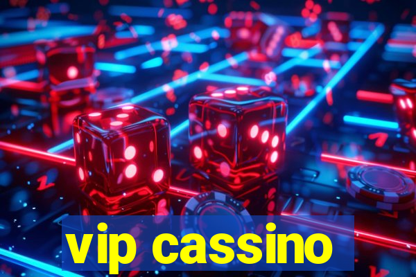 vip cassino