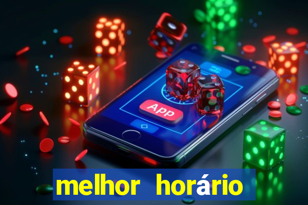 melhor horário para jogar fortune ox de manh?