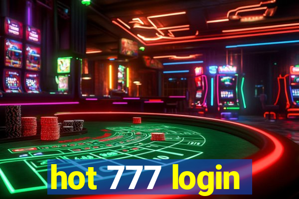 hot 777 login