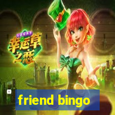 friend bingo