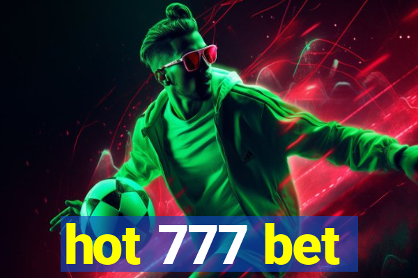 hot 777 bet