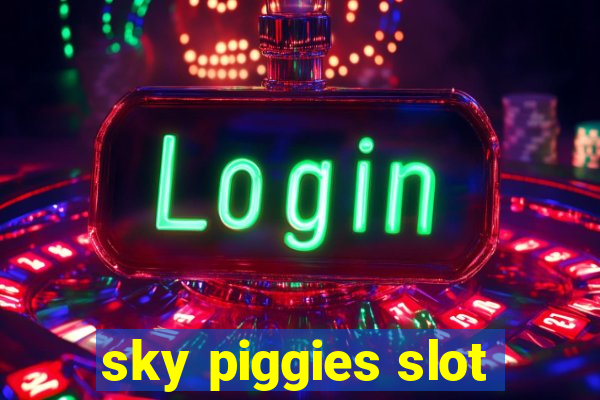 sky piggies slot