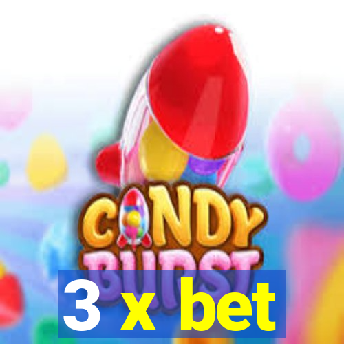 3 x bet