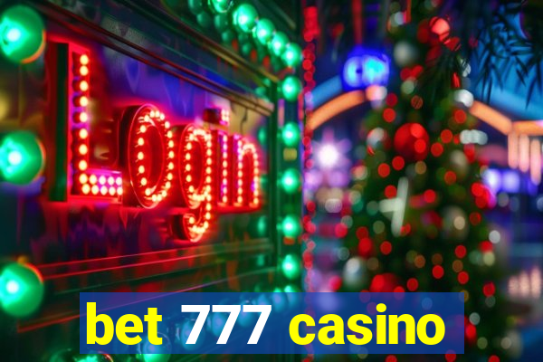 bet 777 casino