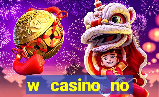 w casino no deposit bonus