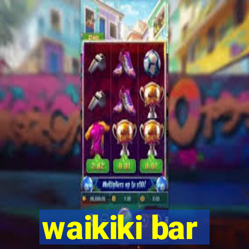 waikiki bar