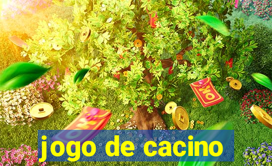 jogo de cacino