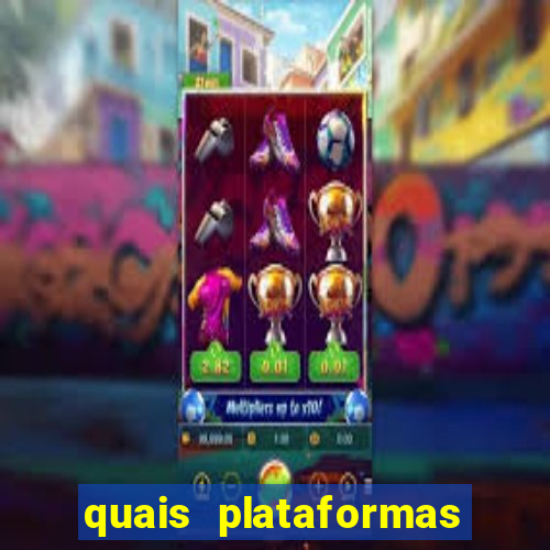 quais plataformas est茫o pagando hoje