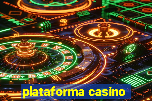 plataforma casino