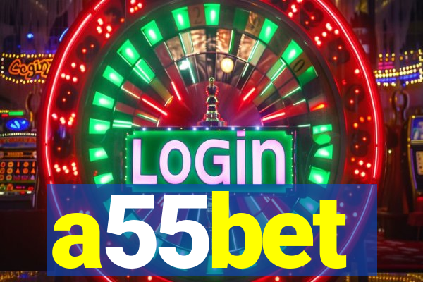 a55bet