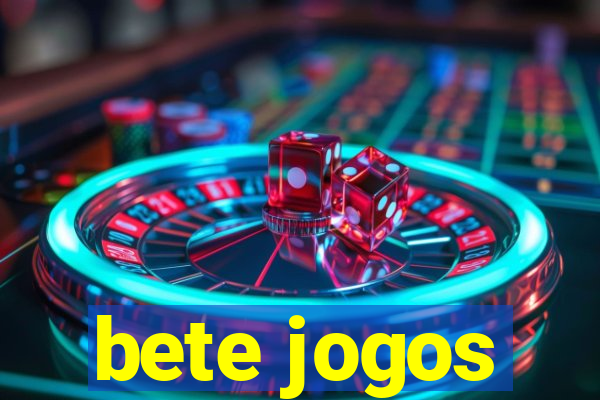 bete jogos