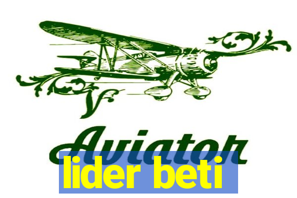 lider beti