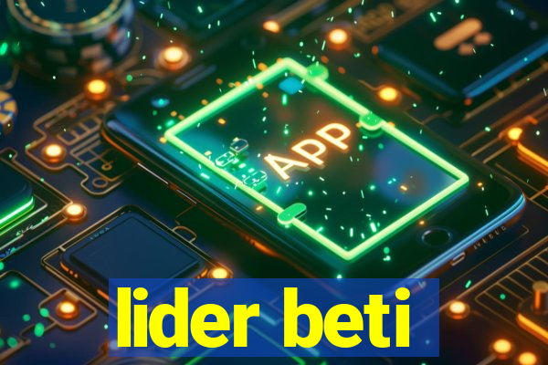 lider beti