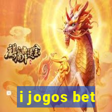 i jogos bet