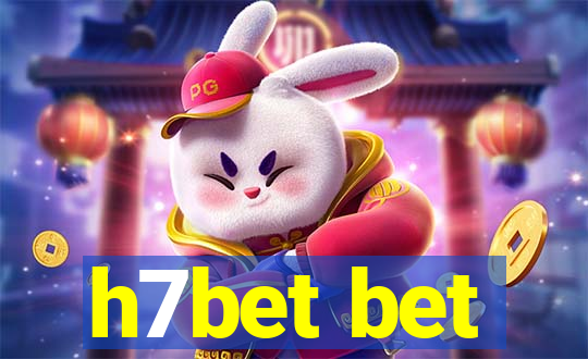 h7bet bet