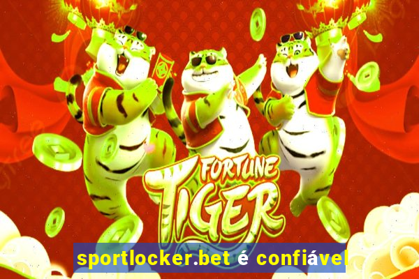 sportlocker.bet é confiável